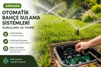 Ankara Peyzaj Sulama Sistemleri Kurulumu ve Servisi