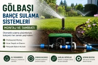 Gölbaşı Bahçe Sulama Sistemleri Montaj ve Tamiratı | Otomatik Bahçe Sulama Hizmeti